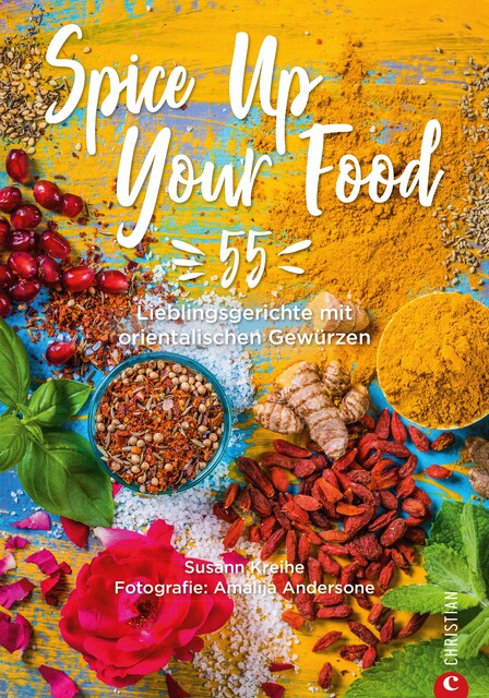 Spice Up Your Food, Susann Kreihe