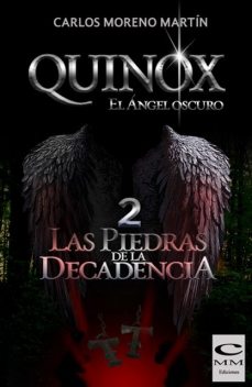 Universo Quinox 04, El Angel Oscuro 2, Carlos Moreno Martín