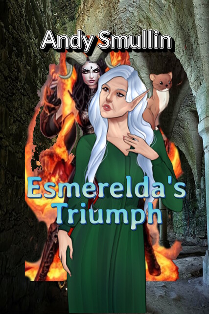 Esmerelda's Triumph, Andy Smullin