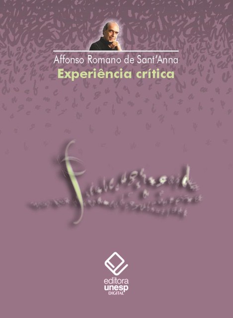 Experiência crítica, Affonso Romano de Sant'anna