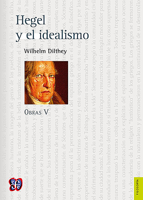 Obras V. Hegel y el idealismo, Wilhelm Dilthey