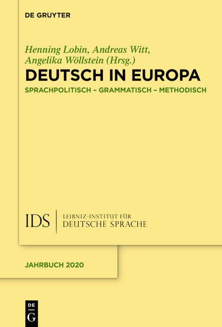 Deutsch in Europa, Andreas Witt, Angelika Wöllstein, Henning Lobin
