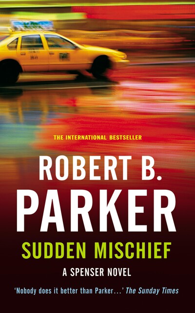 Sudden Mischief, Robert B.Parker