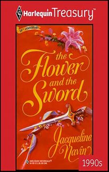 The Flower And The Sword, Jacqueline Navin