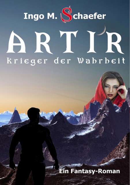 ARTIR – Krieger der Wahrheit, Ingo M. Schaefer