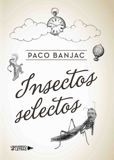 Insectos selectos, Paco Banjac