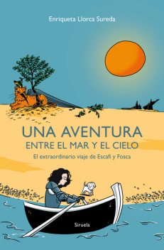 Una aventura entre el mar y el cielo, Enriqueta Llorca Sureda