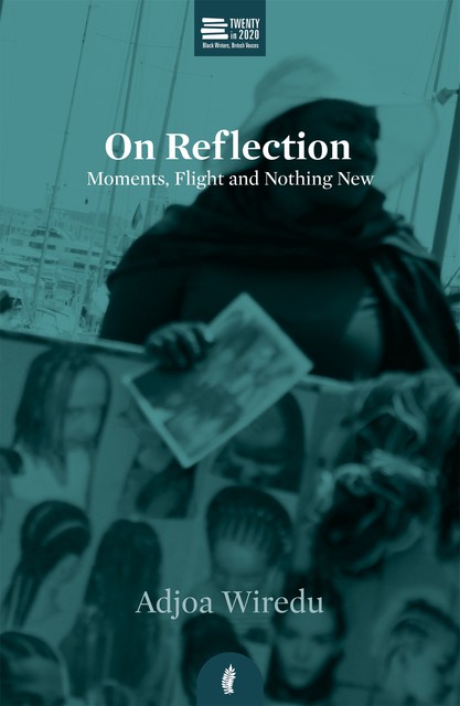 On Reflection, Adjoa Wiredu