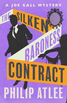 The Silken Baroness Contract, Philip Atlee