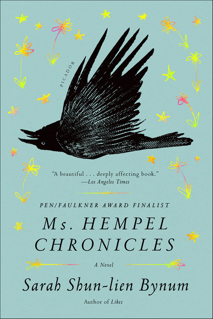 Ms. Hempel Chronicles, Sarah Shun-Lien Bynum