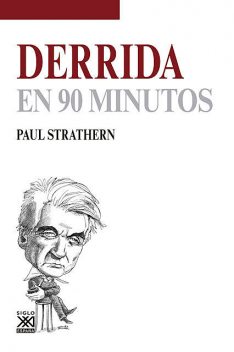 Derrida en 90 minutos, Paul Strathern