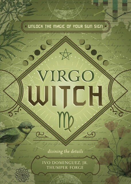 Virgo Witch, Ivo Dominguez, Thumper Forge