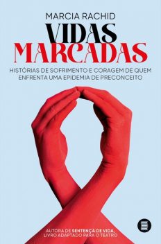 Vidas marcadas, Marcia Rachid