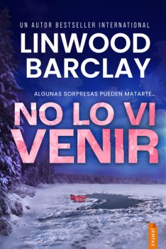 No lo vi venir, Linwood Barclay