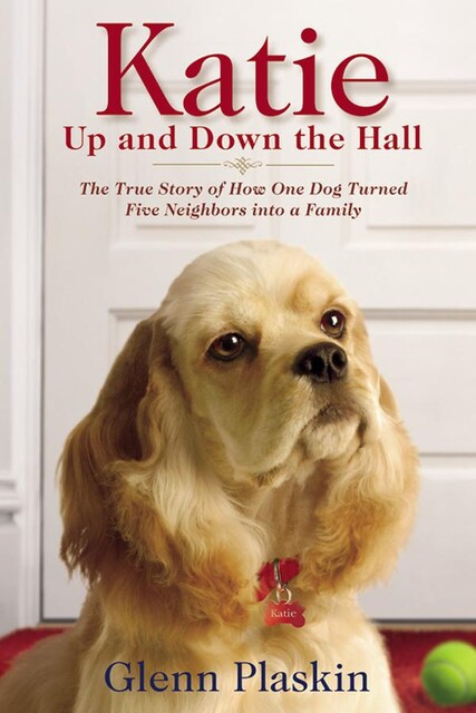 Katie Up and Down the Hall, Glenn Plaskin