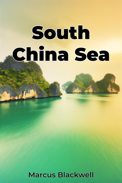 South China Sea, Marcus Blackwell