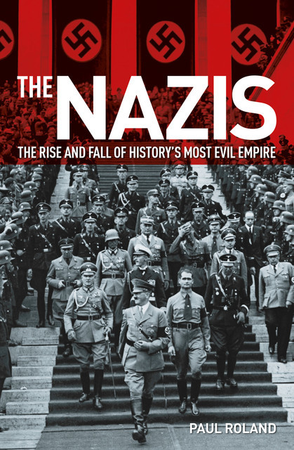 The Nazis, Paul Roland