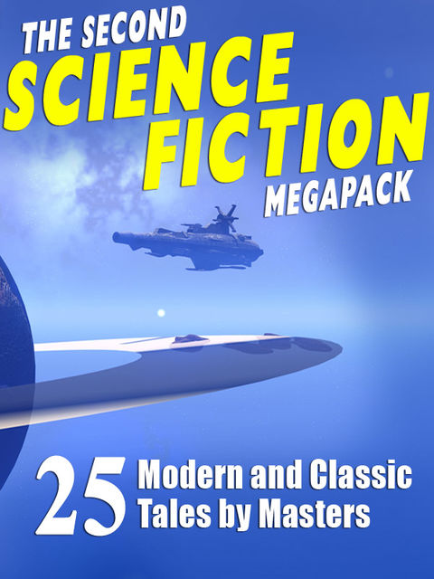 The Second Science Fiction Megapack, Robert Silverberg, Lawrence Watt-Evans