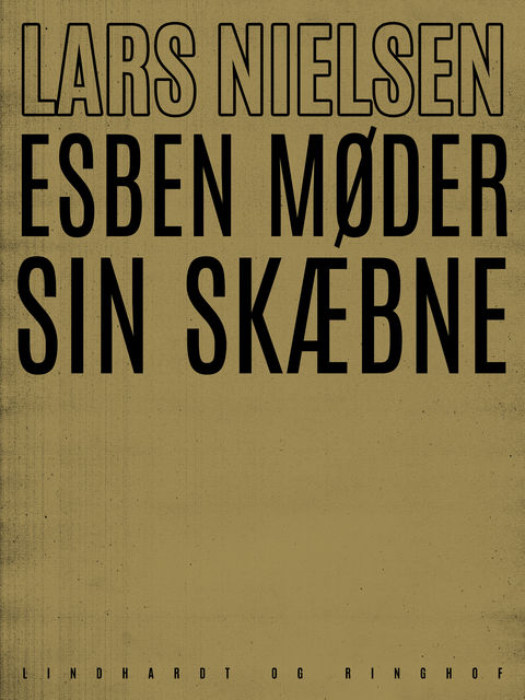 Esben møder sin skæbne, Lars Nielsen