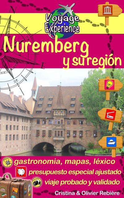 Nuremberg y su región, Cristina Rebiere, Olivier Rebiere