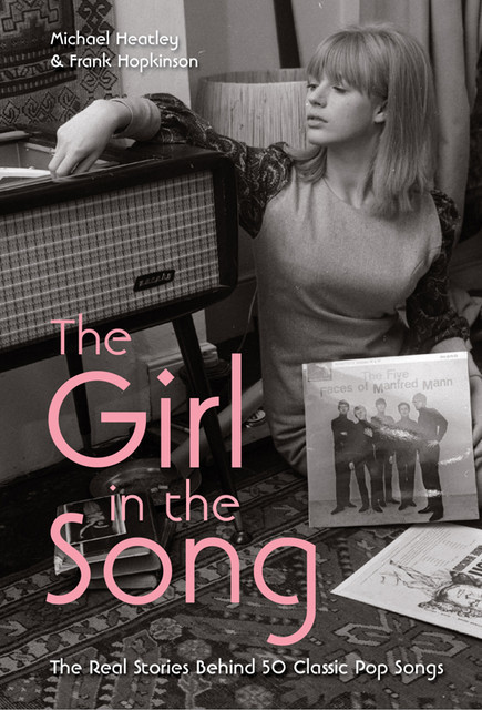 The Girl in the Song, Michael Heatley, Frank Hopkinson