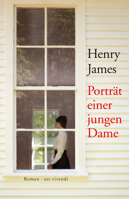 Porträt einer jungen Dame (eBook), Henry James