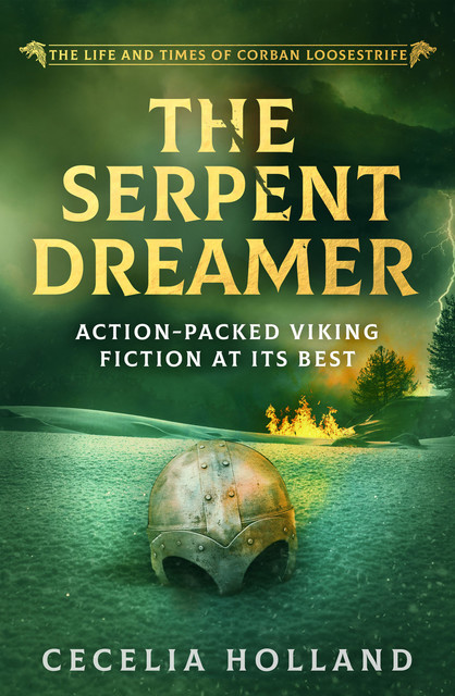 The Serpent Dreamer, Cecelia Holland