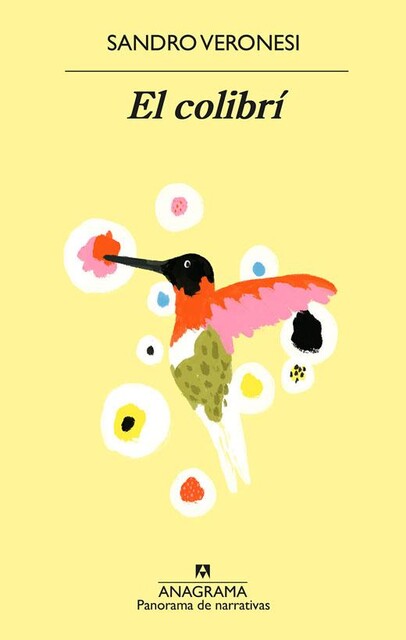 El colibrí, Sandro Veronesi