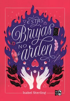 Estas brujas no arden, Isabel Sterling