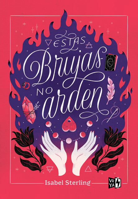 Estas brujas no arden, Isabel Sterling