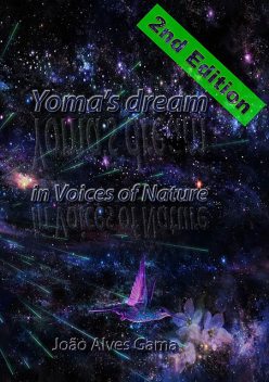 Yoma's Dream In Voices Of Nature, João Alves Da Gama
