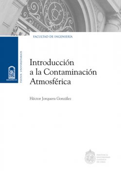 Introducción a la contaminación atmosférica, Héctor González