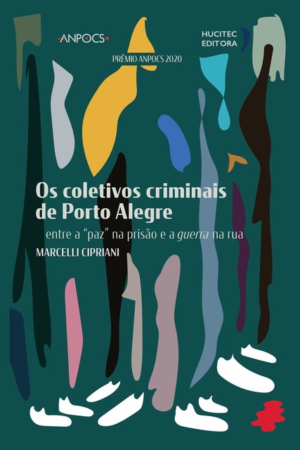 Os coletivos criminais de Porto Alegre, Marcelli Cipriani