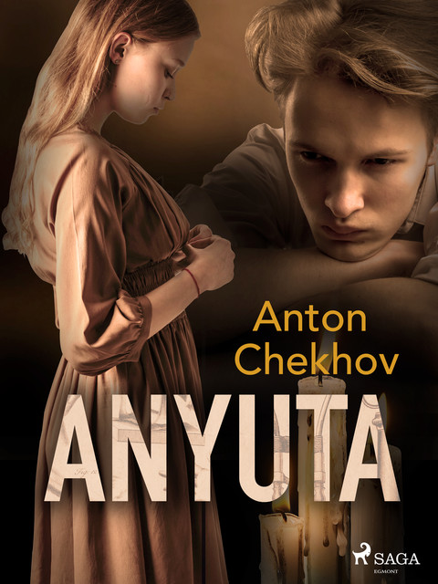 Anyuta, Anton Chekhov