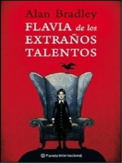 Flavia De Los Extraños Talentos, Alan Bradley