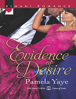 Evidence of Desire, Pamela Yaye