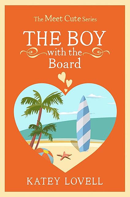 The Boy with the Board, Katey Lovell