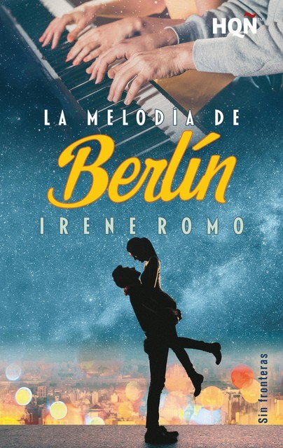 La melodía de Berlín – Sin Fronteras, Irene Romo