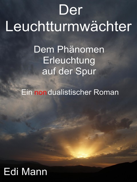 Der Leuchtturmwächter, Edi Mann