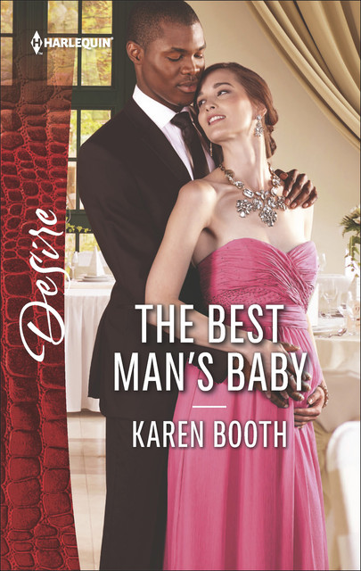 The Best Man's Baby, Karen Booth