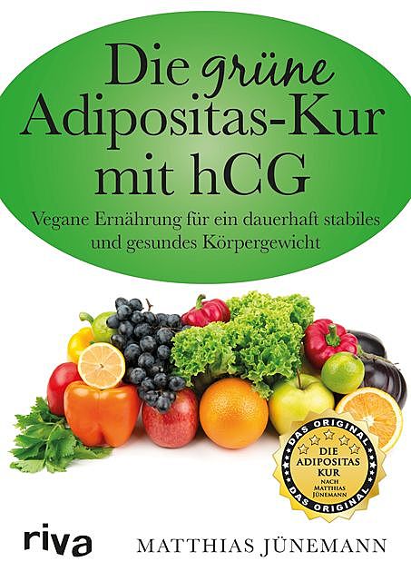 Die grüne Adipositas-Kur mit hCG, Matthias Jünemann