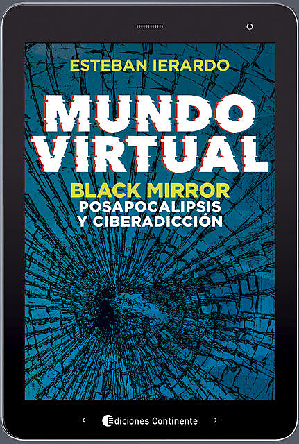 Mundo virtual, Esteban Ierardo