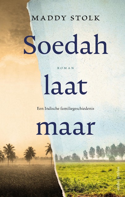 Soedah, laat maar, Maddy Stolk