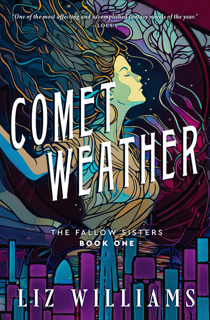 Comet Weather, Liz Williams