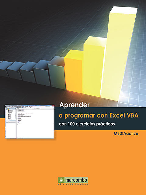 Aprender a programar con Excel VBA con 100 ejercicios práctico, MEDIAactive
