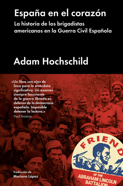 España en el corazón, Adam Hochschild