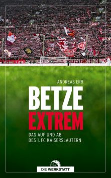 Betze extrem, Andreas Erb