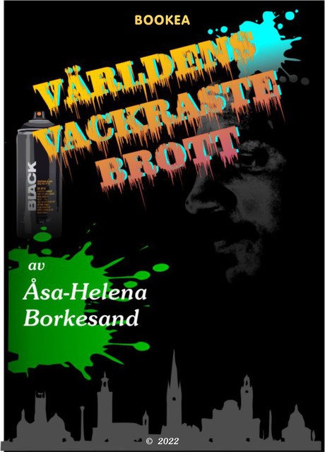 Världens vackraste brott, Åsa-Helena Borkesand