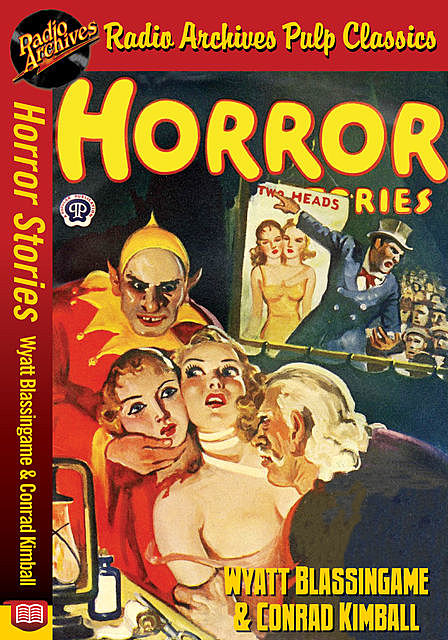 Horror Stories – Wyatt Blassingame and C, Wayne Rogers, Conrad Kimball