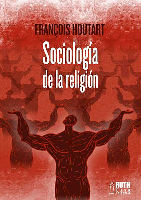 Sociología de la religión, François Houtart
